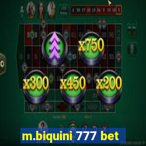 m.biquini 777 bet